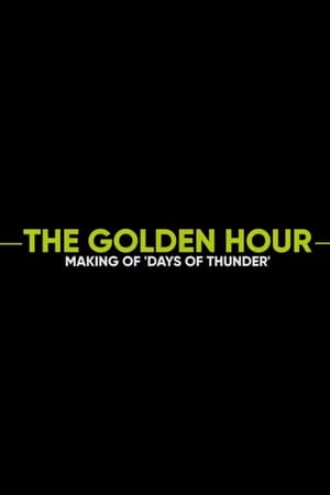 The Golden Hour: Making of Days of Thunder 2020