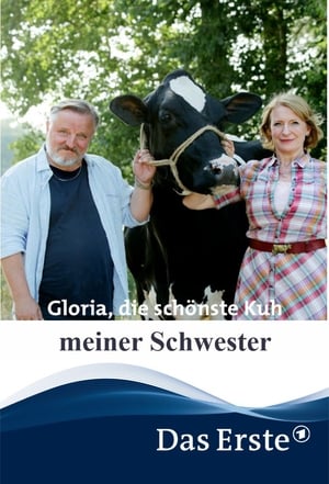 Image Gloria, die schönste Kuh meiner Schwester