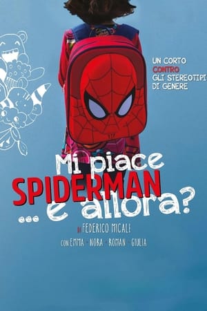 Image Mi piace Spiderman... e allora?