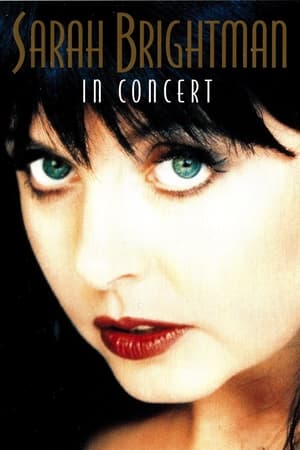 Télécharger Sarah Brightman: In Concert ou regarder en streaming Torrent magnet 