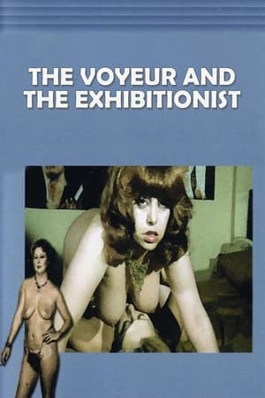 Image The Voyeur and the Exhibitionist