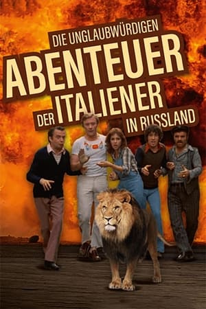 Image Die unglaubwürdigen Abenteuer der Italiener in Russland