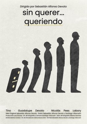 Sin querer... queriendo (2025)
