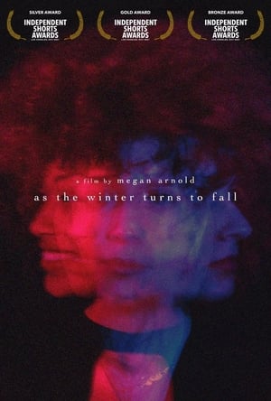 Télécharger as the winter turns to fall ou regarder en streaming Torrent magnet 