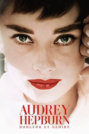 Télécharger Audrey Hepburn : douleur et gloire ou regarder en streaming Torrent magnet 