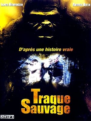 Télécharger Traque Sauvage ou regarder en streaming Torrent magnet 