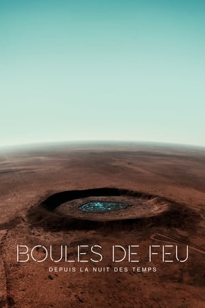 Image Boules de feu : depuis la nuit des temps