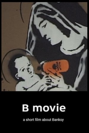 Image B-Movie: a short film about Banksy