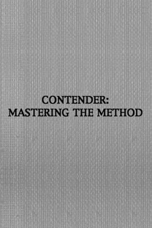 Contender: Mastering the Method 2001