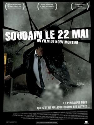 Télécharger Soudain, le 22 mai ou regarder en streaming Torrent magnet 