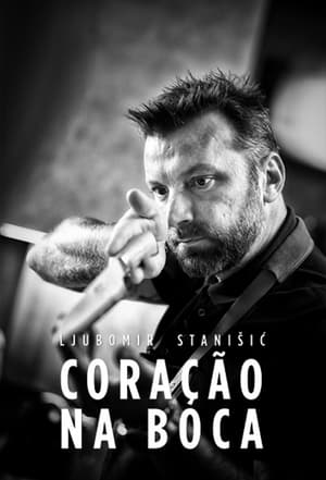 Image Ljubomir Stanisic - Coração na Boca