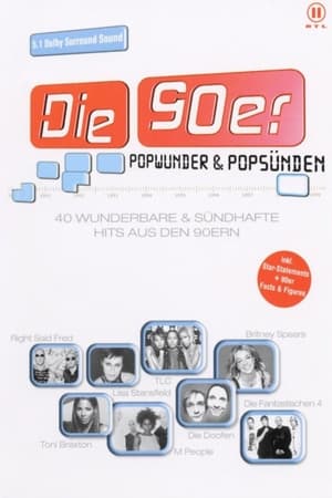 Image Die 90er - Popwunder & Popsünden