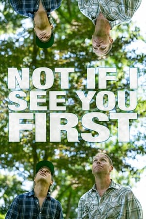 Not If I See You First (2025)