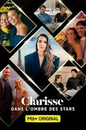 Clarisse : Dans l'ombre des stars (2025)