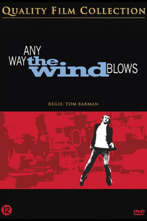 Poster Any Way the Wind Blows 2003