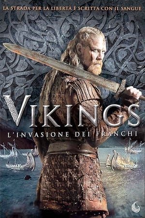 Poster Vikings - L'invasione dei Franchi 2018