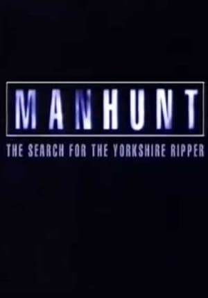 Image Manhunt: The Search for the Yorkshire Ripper