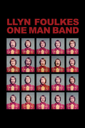 Poster Llyn Foulkes One Man Band 2013
