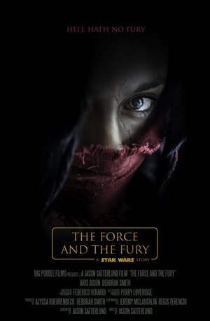 Star Wars: The Force and the Fury Star Wars: The Force and the Fury