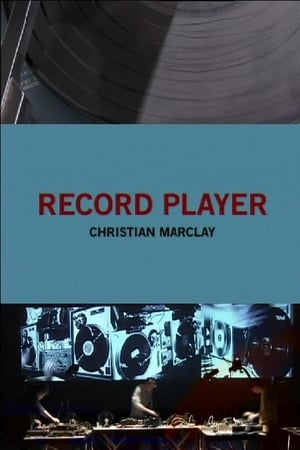 Télécharger Record Player: Christian Marclay ou regarder en streaming Torrent magnet 