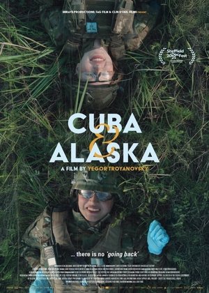 Cuba & Alaska (2025)