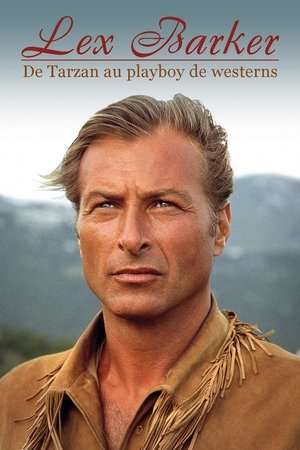 Télécharger Lex Barker - De Tarzan au playboy de westerns ou regarder en streaming Torrent magnet 