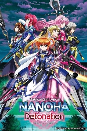 Poster Magical Girl Lyrical Nanoha: Detonation 2018