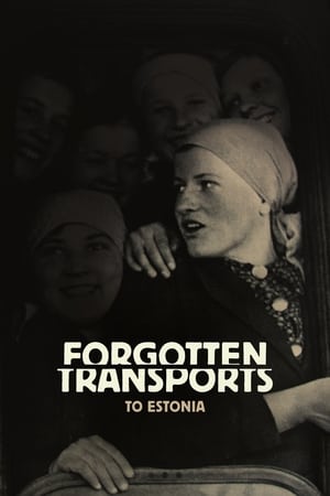 Image Forgotten Transports to Estonia