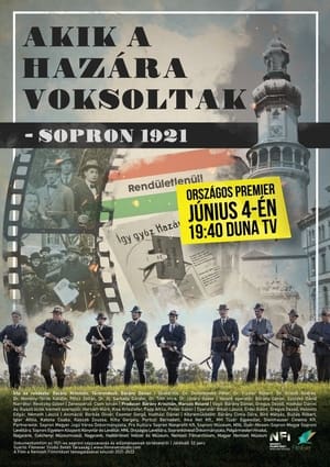 Télécharger Akik a hazára voksoltak - Sopron 1921 ou regarder en streaming Torrent magnet 
