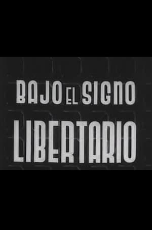 Poster Bajo el signo libertario 1936