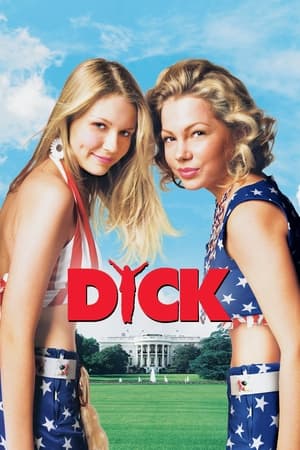 Poster Dick : Les Coulisses de la présidence 1999