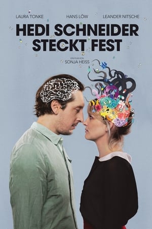 Poster Hedi Schneider Is Stuck 2015