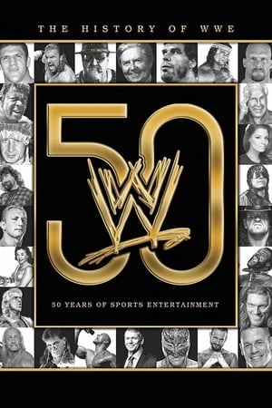 Poster The History of WWE: 50 Years of Sports Entertainment 2013