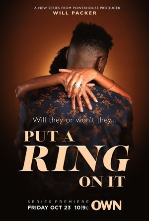 Put A Ring On It – Season 3 Put A Ring On It – Season 3