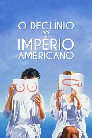 Image O Declínio do Império Americano