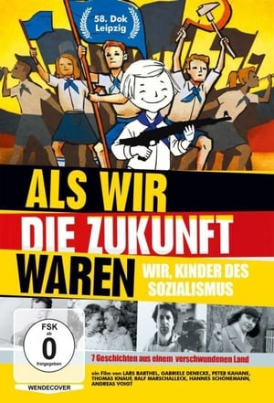 Image Als wir die Zukunft waren