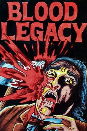 Blood Legacy 1971