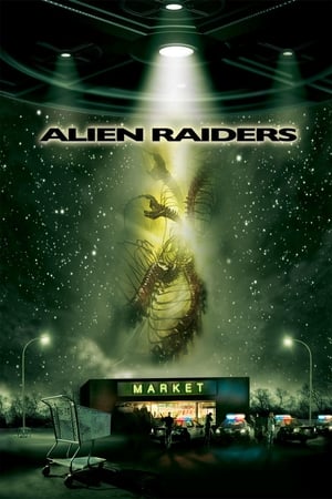 Poster Alien Raiders 2008