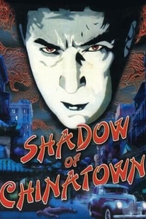 Shadow of Chinatown 1936