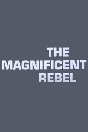 Télécharger El Rebelde Magnífico ou regarder en streaming Torrent magnet 