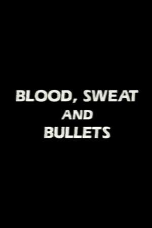 Image Blood, Sweat and Bullets