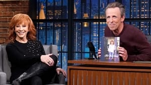 Late Night with Seth Meyers Season 11 :Episode 7  Reba McEntire, Werner Herzog, Tom Odell