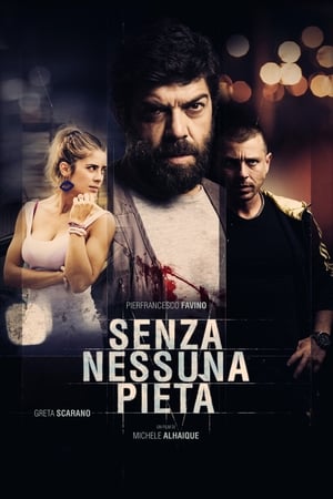 Senza nessuna pietà 2014