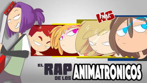 Five Nights at Freddy's: High School Season 3 :Episode 20  El Rap De Los Animatr&oacute;nicos
