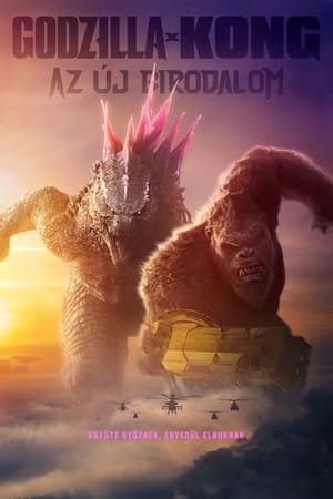 Godzilla x Kong: Az új birodalom 2024