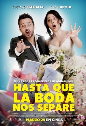 Hasta que la boda nos separe 2018