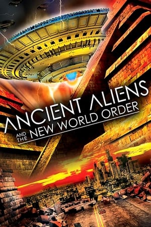 Image Ancient Aliens and the New World Order
