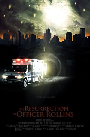 Poster The Resurrection of Officer Rollins 2009