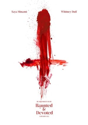 Haunted & Devoted (2025)