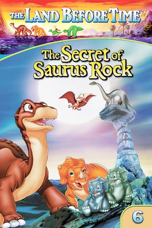 The Land Before Time VI: The Secret of Saurus Rock 1998